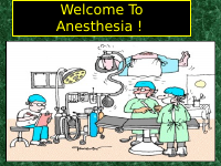 wellcom to anesthesia.pptx
